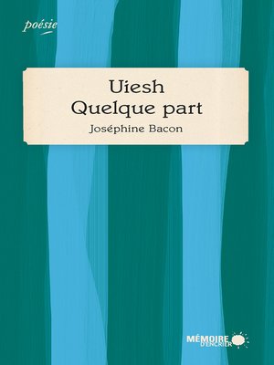 cover image of Uiesh--Quelque part
